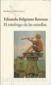 Libros de segunda mano: El Naufrago De Las Estrellas