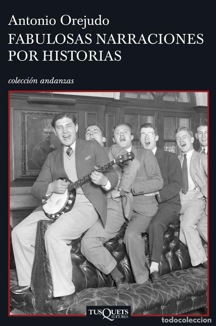 Libros de segunda mano: Fabulosas narraciones por historias: 639 (Andanzas)