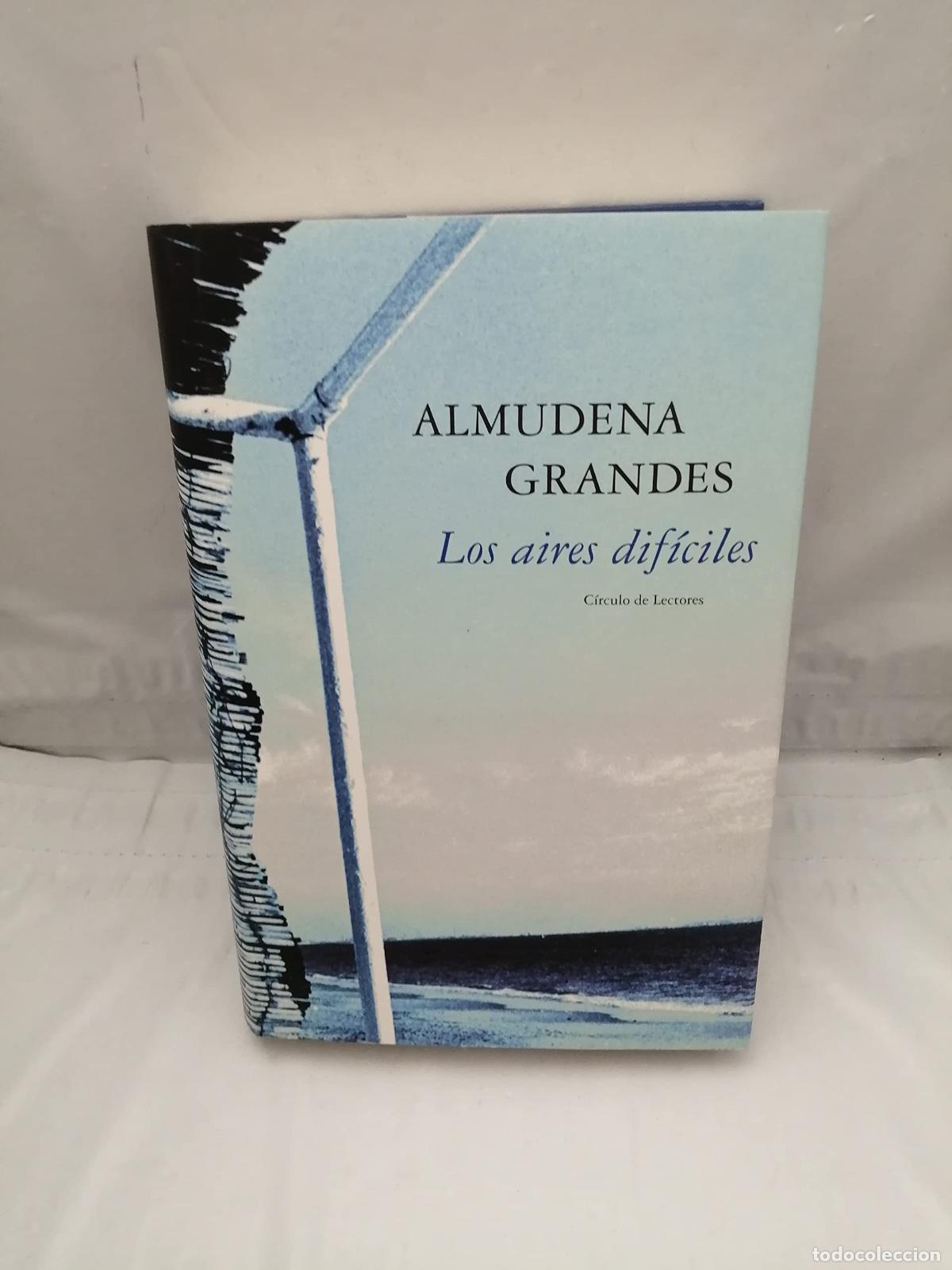 Libros de segunda mano: LOS AIRES DIF&Iacute;CILES - Almudena Grandes