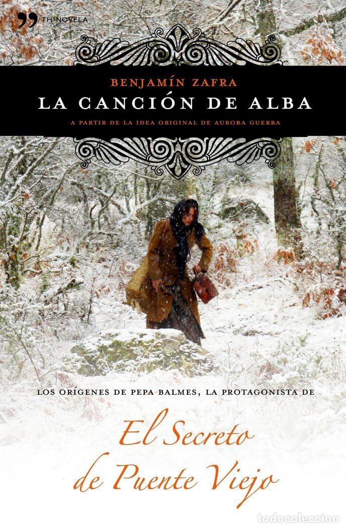 Libros de segunda mano: La canci&oacute;n de Alba (TH Novela)