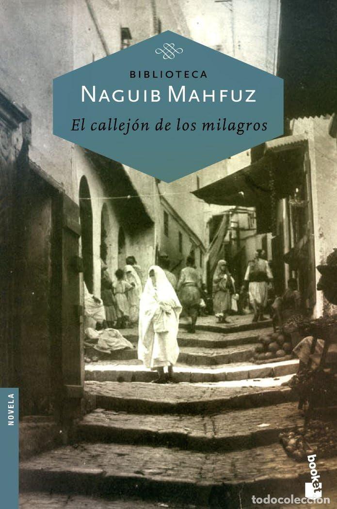 Libros de segunda mano: El callej&oacute;n de los milagros: 7 (Biblioteca Naguib Mahfuz)