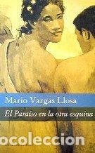 Libros de segunda mano: EL PARAISO EN LA OTRA ESQUINA