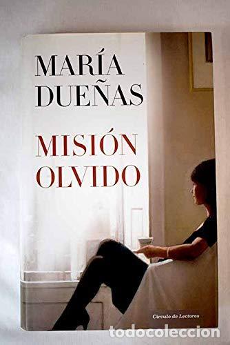 Libros de segunda mano: Misi&oacute;n Olvido - Due&ntilde;as, Mar&iacute;a