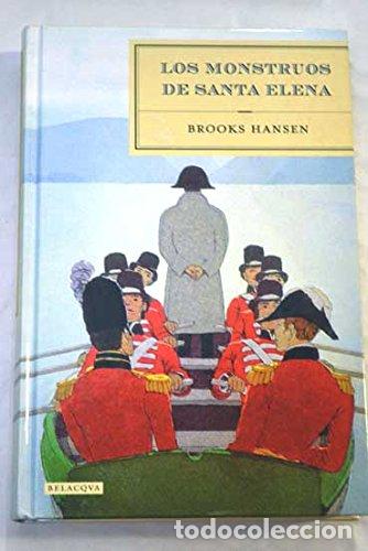 Libros de segunda mano: Monstruos de santa Elena, los (Novela Historica)