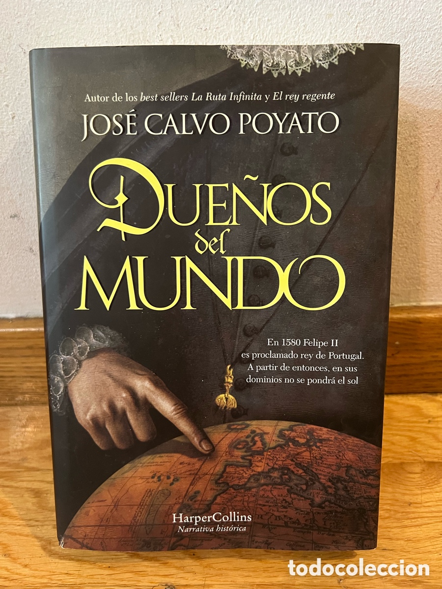 Libros de segunda mano: JOS&Eacute; CALVO POYATO DUE&Ntilde;OS del MUNDO