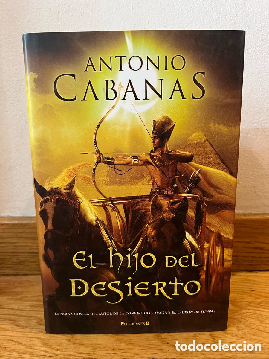 Libros de segunda mano: ANTONIO CABANAS El hijo del desierto