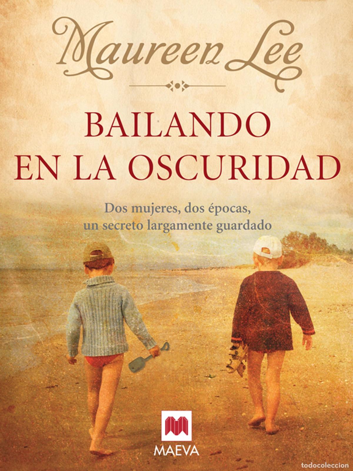 Libros de segunda mano: Bailando en la oscuridad: Dos mujeres, dos &eacute;pocas, un secreto largamente guardado. (Grandes Novelas)