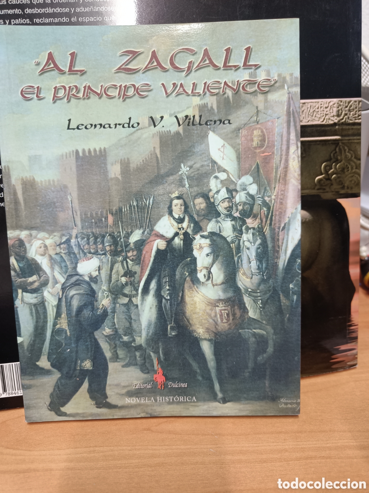 Libros de segunda mano: AL ZAGALL. EL PR&Iacute;NCIPE VALIENTE. LEONARDO V. VILLENA.