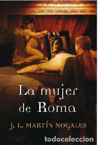 Libros de segunda mano: LA MUJER DE ROMA (GRANDES NOVELAS)