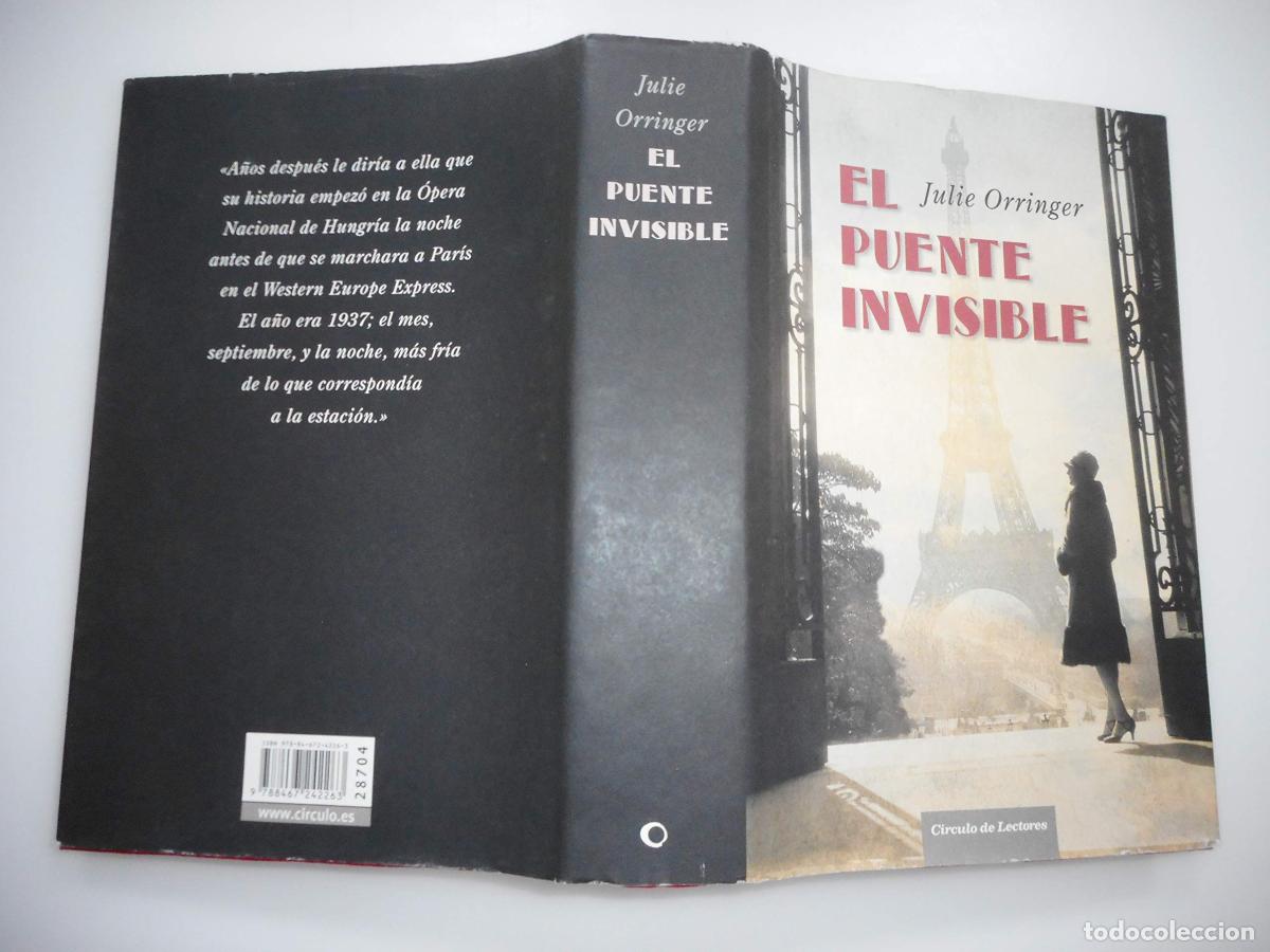 Libros de segunda mano: El Puente Invisible - Orringer, Julie