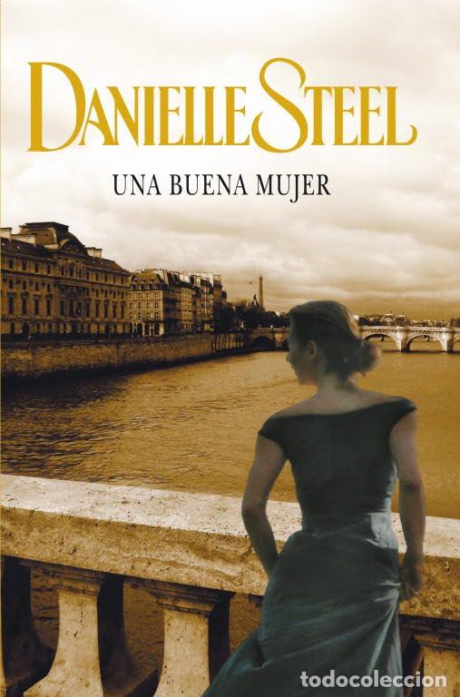 Libros de segunda mano: Buena Mujer, Una - Steel, Danielle