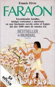 Libros de segunda mano: Faraon - Francis F&egrave;vre