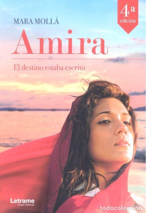 Libros de segunda mano: Amira. El destino estaba escrito (Novela)