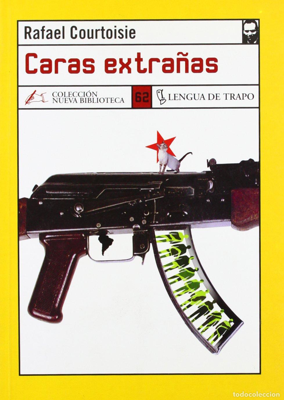 Libros de segunda mano: Caras extra&ntilde;as (NB) - Courtoisie, Rafael