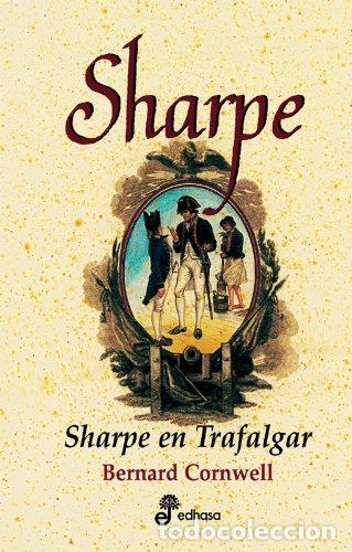 Libri di seconda mano: SHARPE EN TRAFALGAR (13)