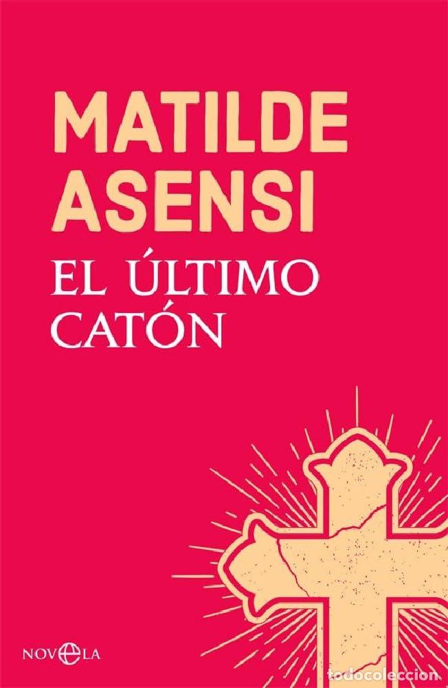 Libros de segunda mano: El &uacute;ltimo Cat&oacute;n (Ficci&oacute;n)