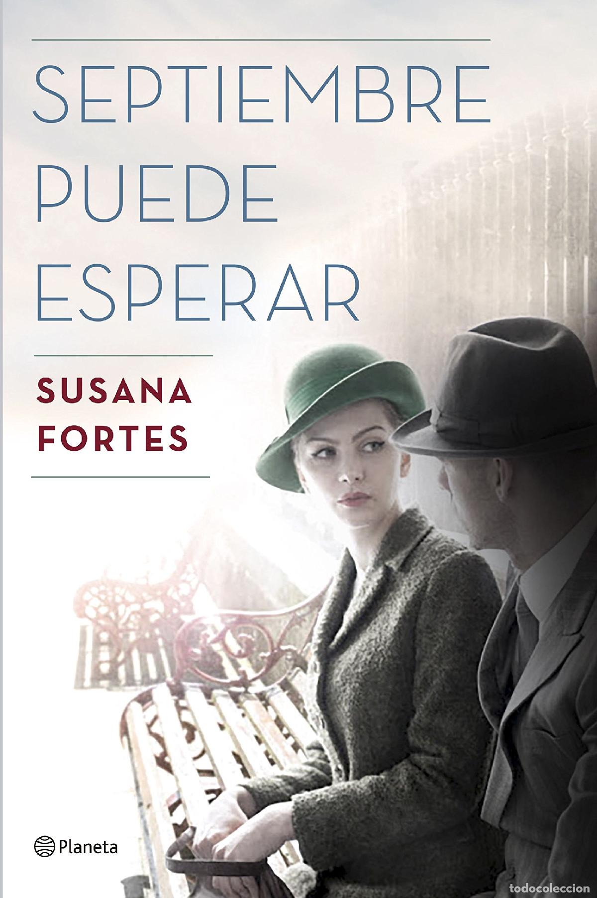 Libros de segunda mano: Septiembre puede esperar (Autores Espa&ntilde;oles e Iberoamericanos)
