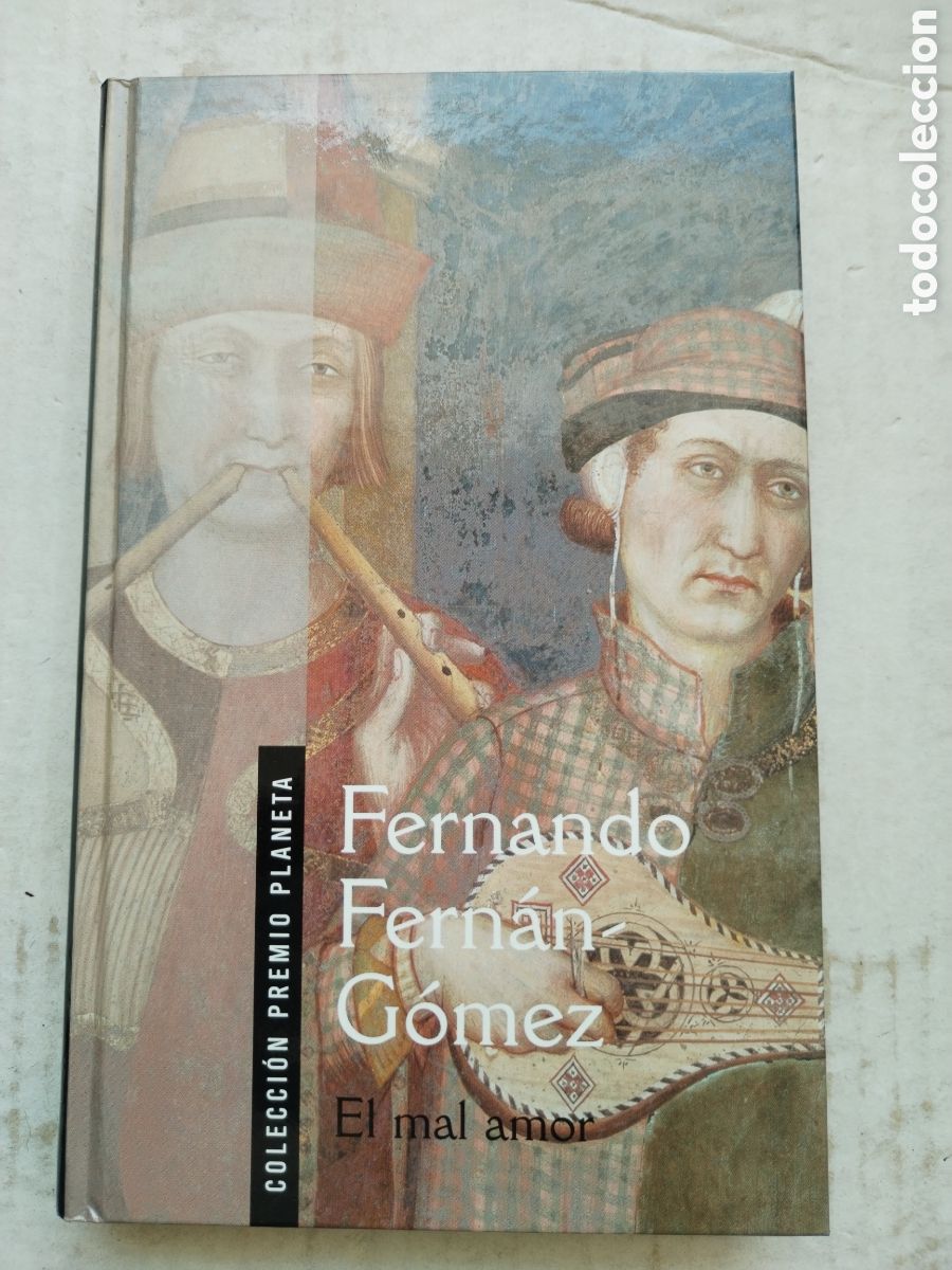 Libros de segunda mano: EL MAL AMOR/FERNANDO FERNAN G&Oacute;MEZ