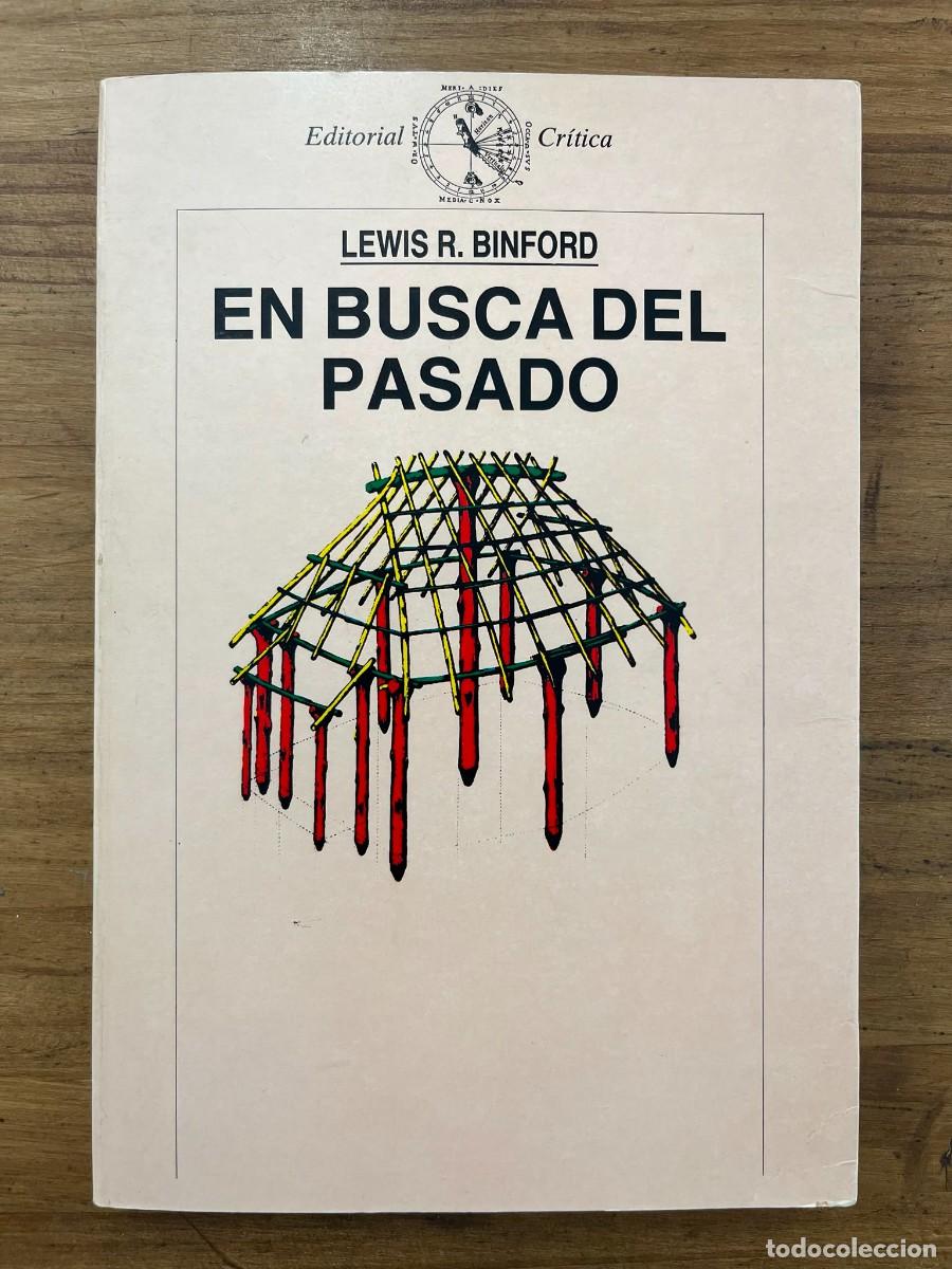 Libros de segunda mano: En busca del pasado (Lewis R. Binford)