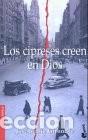 Libros de segunda mano: Los Cipreses Creen en Dios - Jose Maria Gironella - Booket - Novel.la, 2136