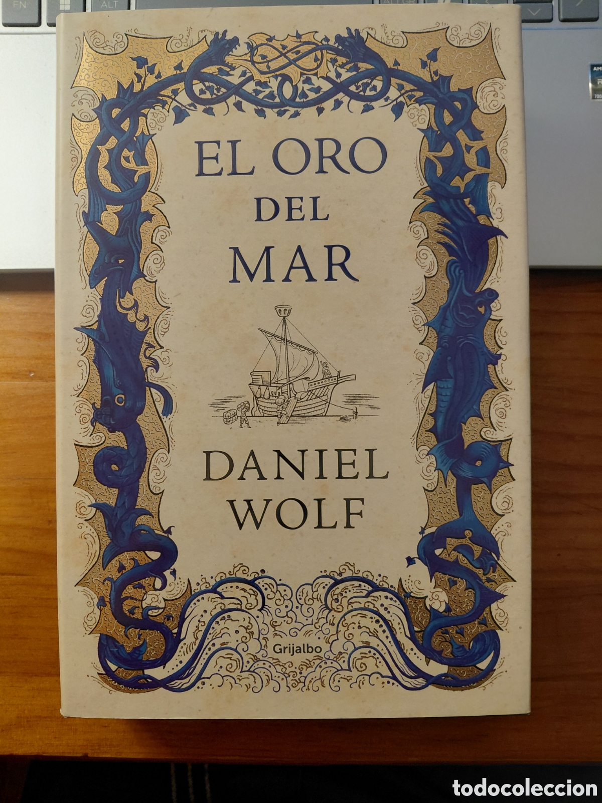 Libros de segunda mano: El oro del mar, Daniel Wolf