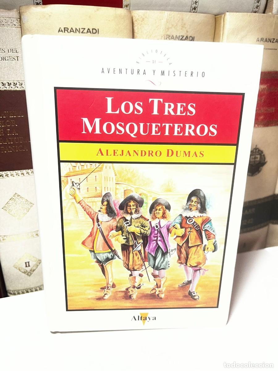 Libros de segunda mano: LOS TRES MOSQUETEROS. Alejandro Dumas. Ed Altaya. Tomo 3. 1993.