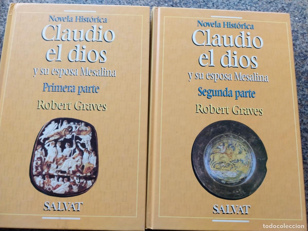 Libros de segunda mano: CLAUDIO EL DIOS Y SU ESPOSA MESALINA -- 1 Y 2 -- ROBERT GRAVES -- SAVAT --