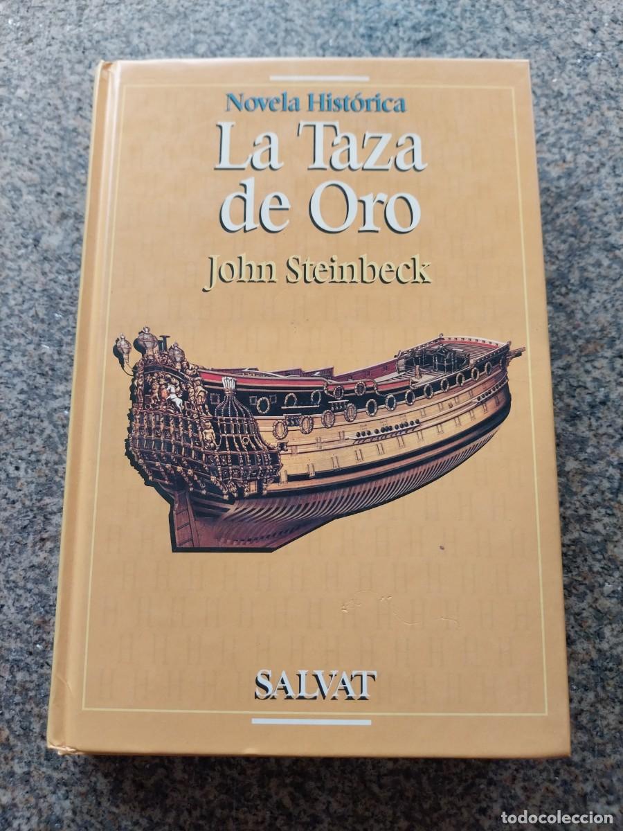 Libros de segunda mano: LA TAZA DE ORO -- JOHN STEINBECK -- SALVAT --