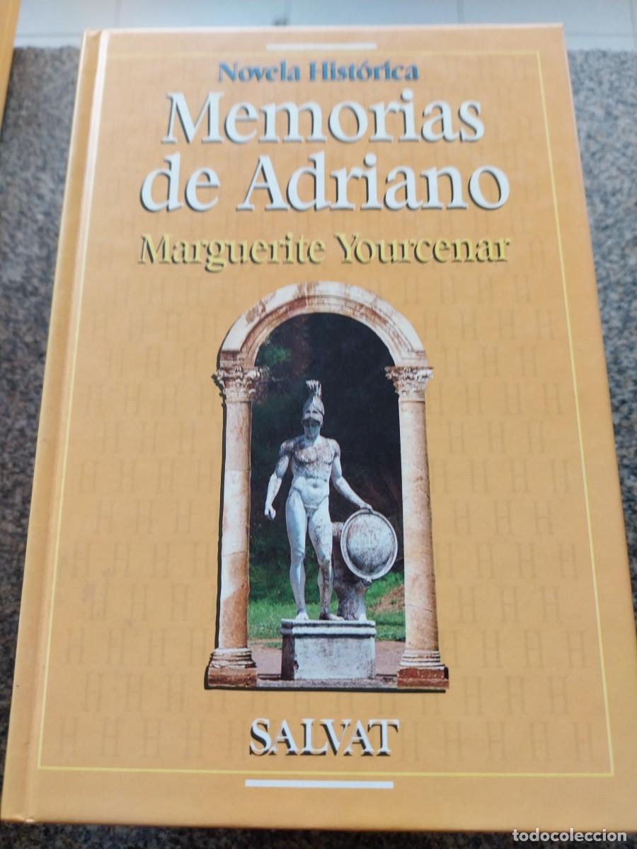 Libros de segunda mano: MEMORIAS DE ADRIANO -- MARGUERITE YOURCENAR -- SALVAT --