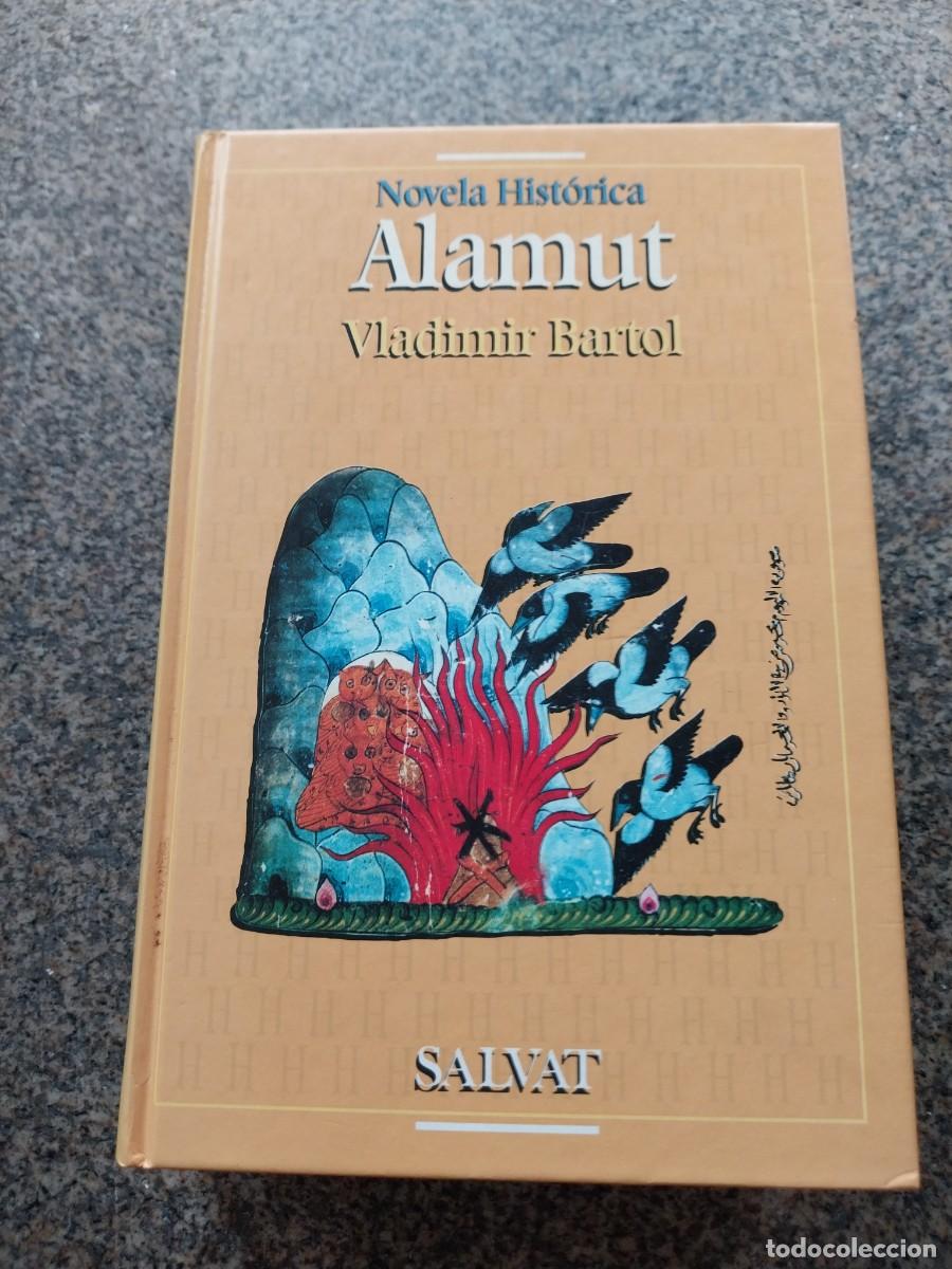 Libros de segunda mano: ALAMUT -- VLADIMIR BARTOL -- SALVAT --