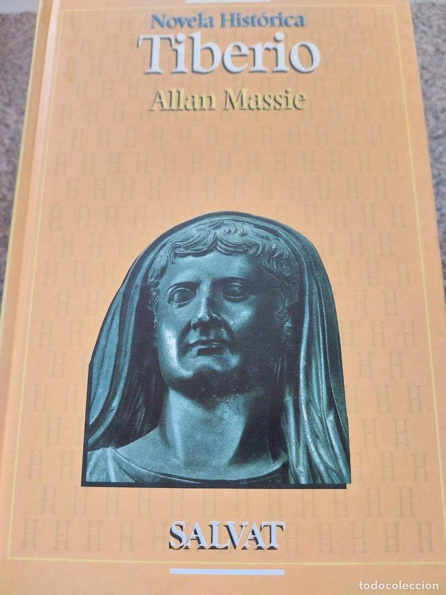 Libros de segunda mano: TIBERIO -- ALLAN MASSIE -- SALVAT --