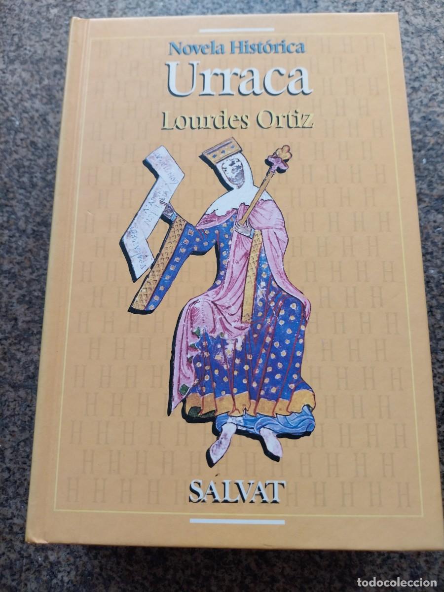 Libros de segunda mano: URRACA -- LOURDES ORTIZ -- SALVAT --