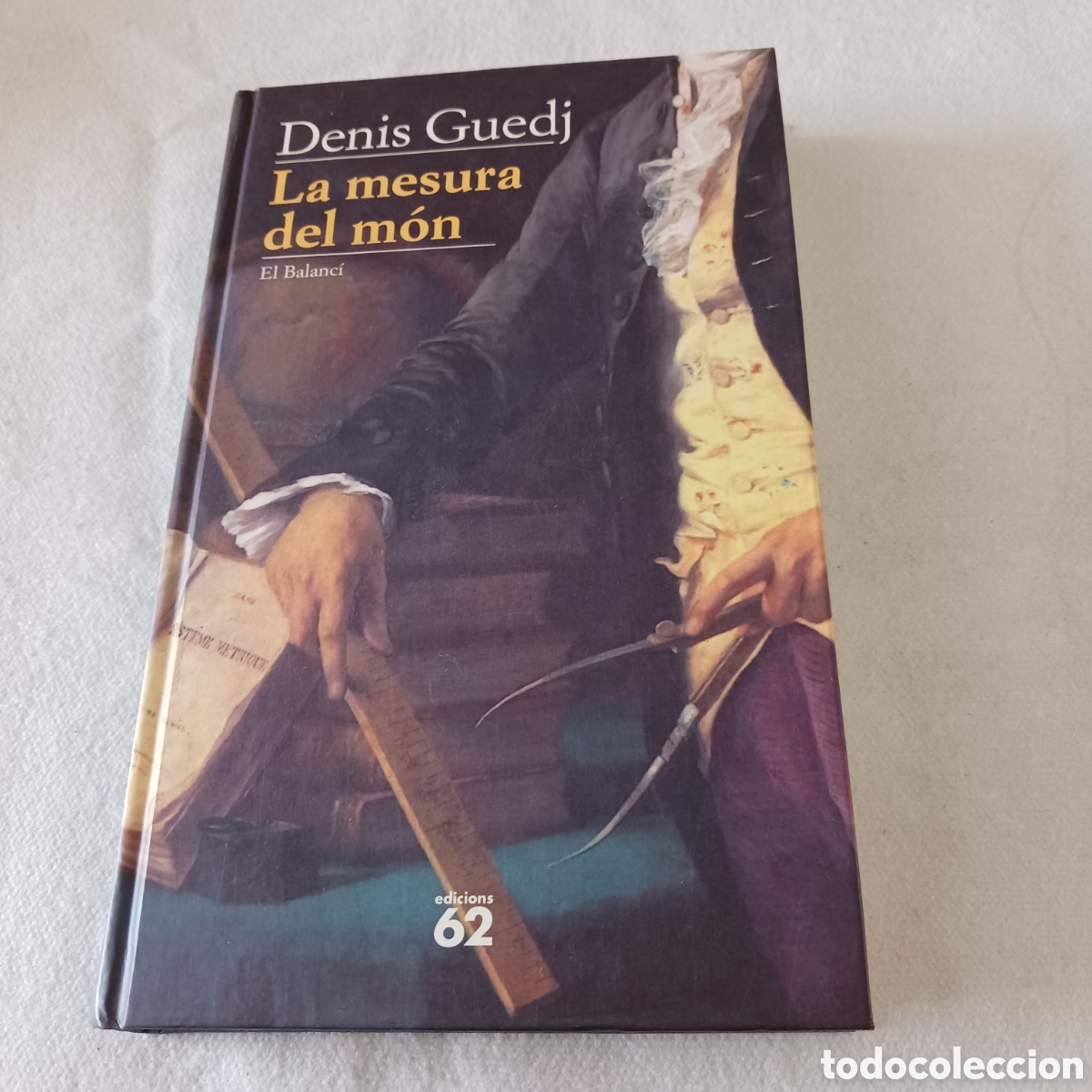 Libros de segunda mano: La mesura del mon de Denis Guedj