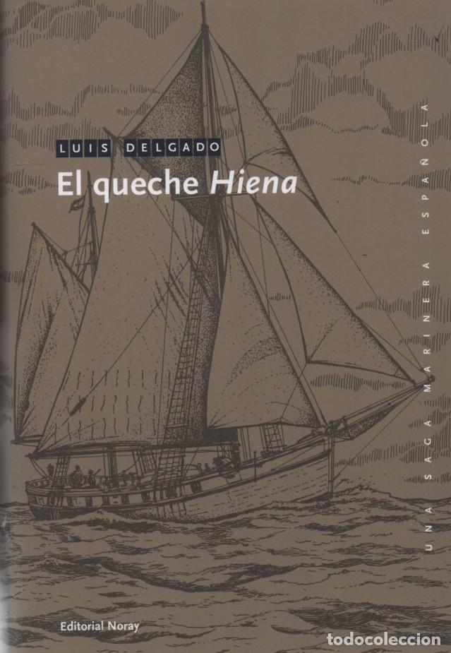 Libros de segunda mano: EL QUECHE HIENA DELGADO, LUIS A-NOVHIS-0352