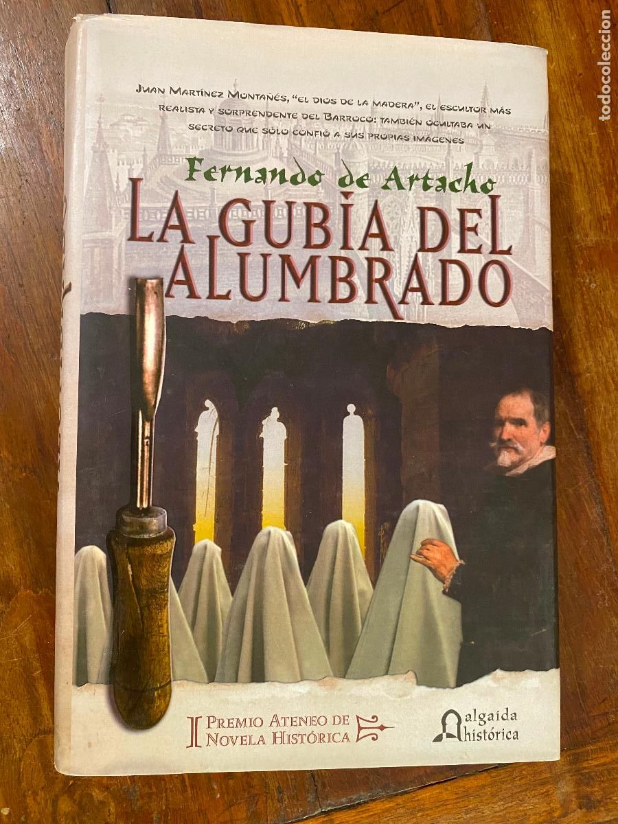 Libros de segunda mano: LA GUBIA DEL ALUMBRADO - Fernando de Artacho