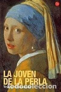 Libros de segunda mano: La Joven de la Perla - Chevalier, Tracy - Punto de Lectura - 17-1