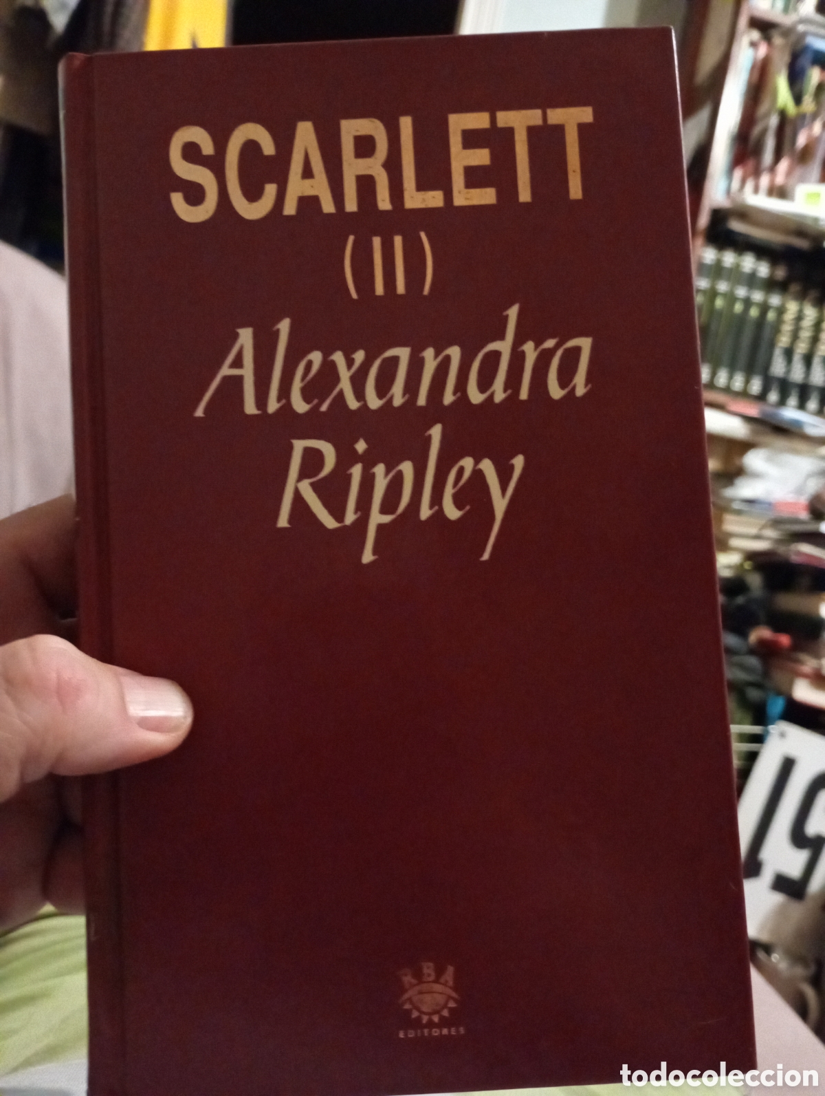 Libros de segunda mano: Scarlet II Alexandra Ripley RBA