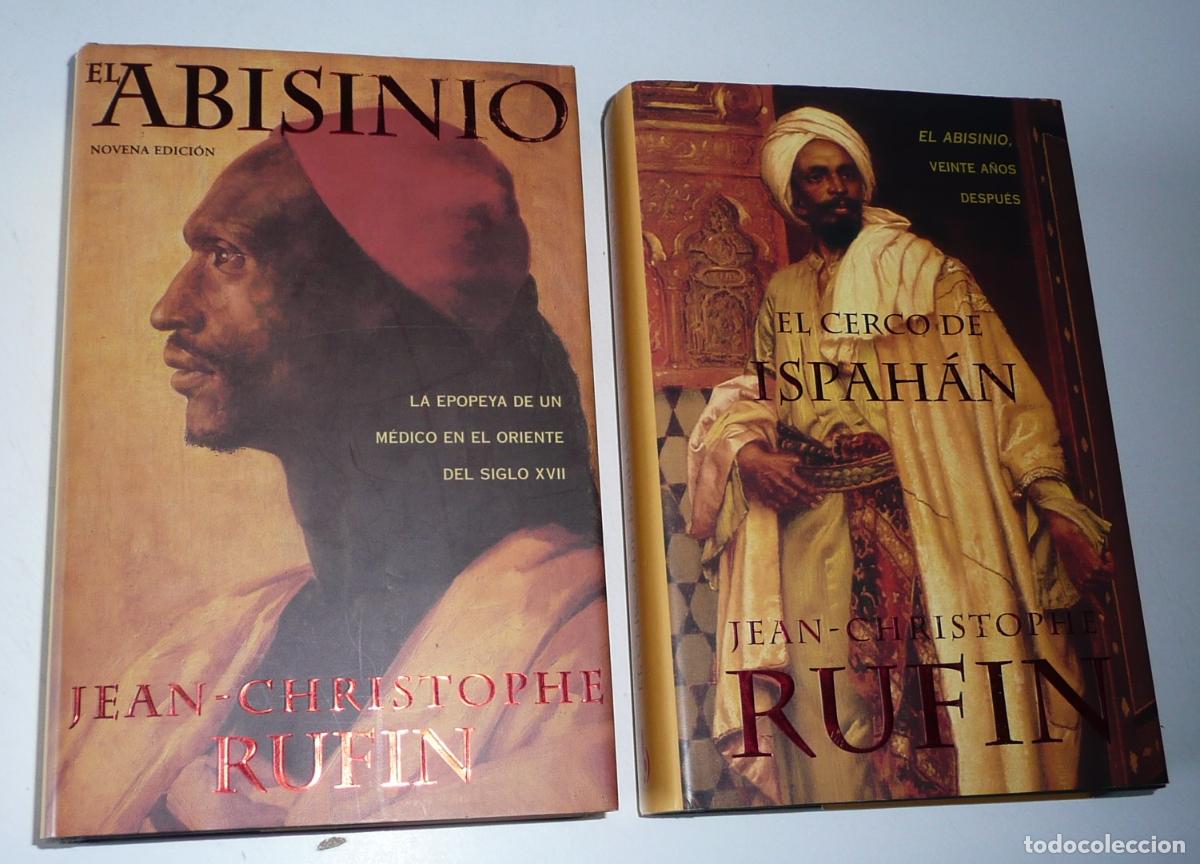Gebrauchte B&uuml;cher: El Abisinio / El cerco de Ispah&aacute;n - Jean-Christophe Rufin (Ediciones B, 1999) Tapa dura