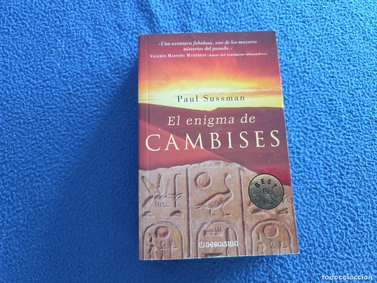 Libros de segunda mano: El Enigma de Cambises Paul Sussman Ed. Debolsillo 2004