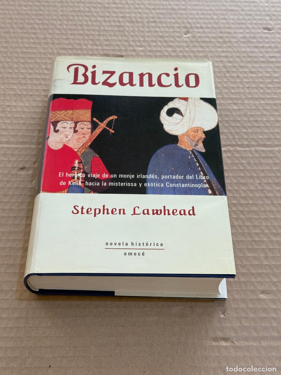 Libros de segunda mano: STEPHEN LAWHEAD / BIZANCIO / 1&ordf; PRIMERA EDICION