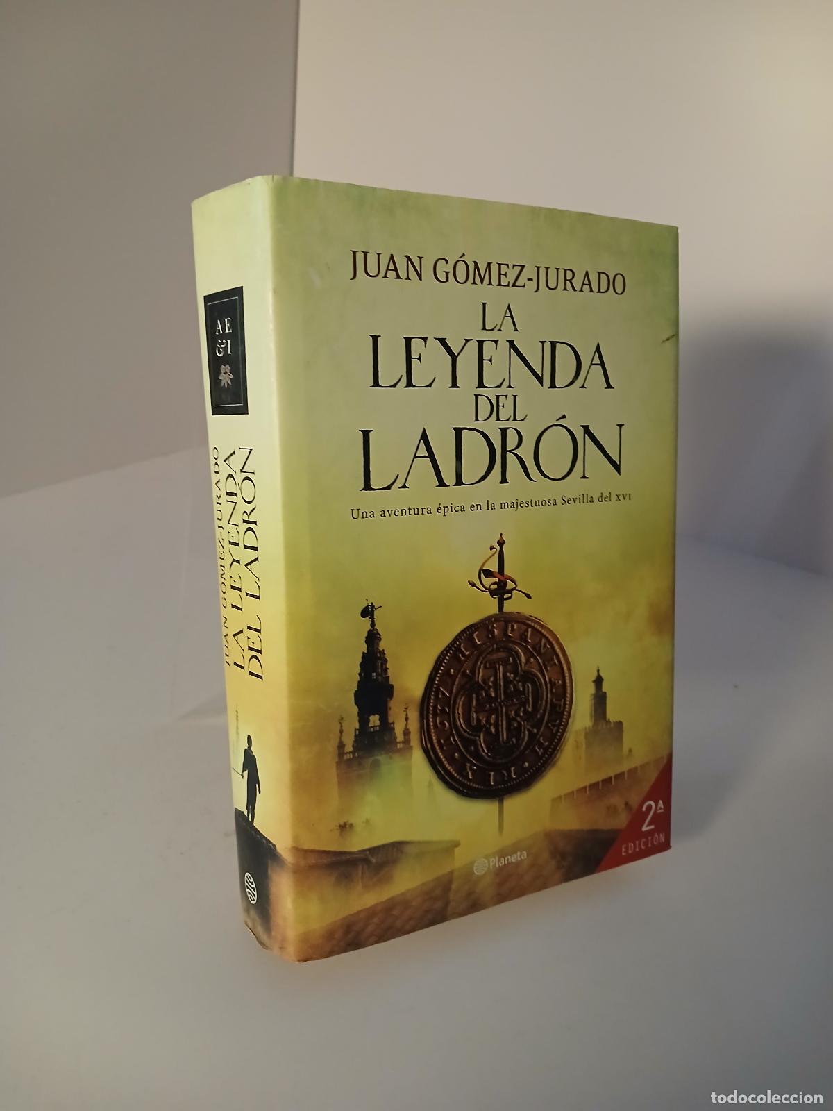 Livros em segunda m&atilde;o: La leyenda del ladr&oacute;n - Juan G&oacute;mez-Jurado
