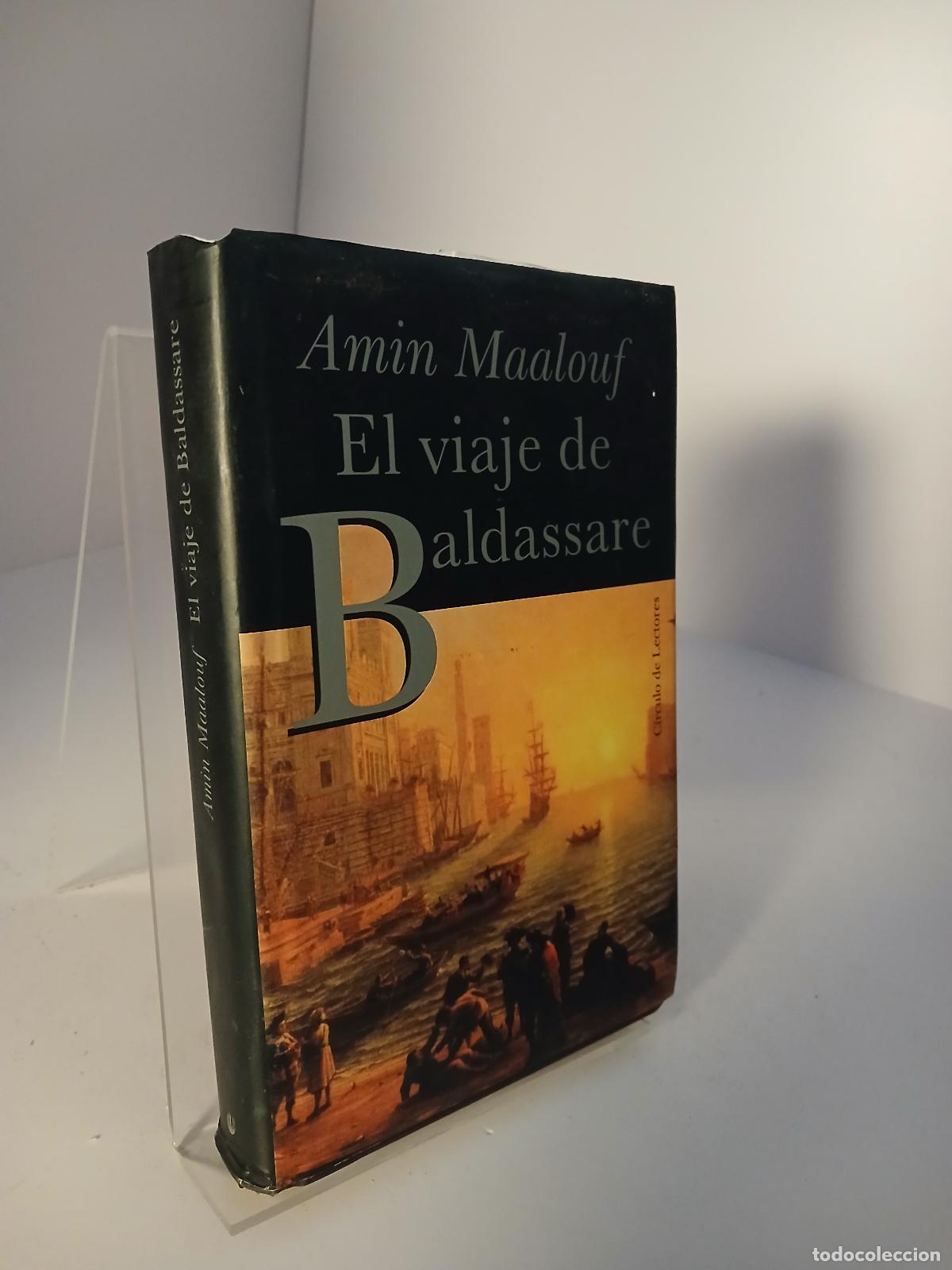 Gebrauchte B&uuml;cher: El viaje de Baldassare - Amin Maalouf