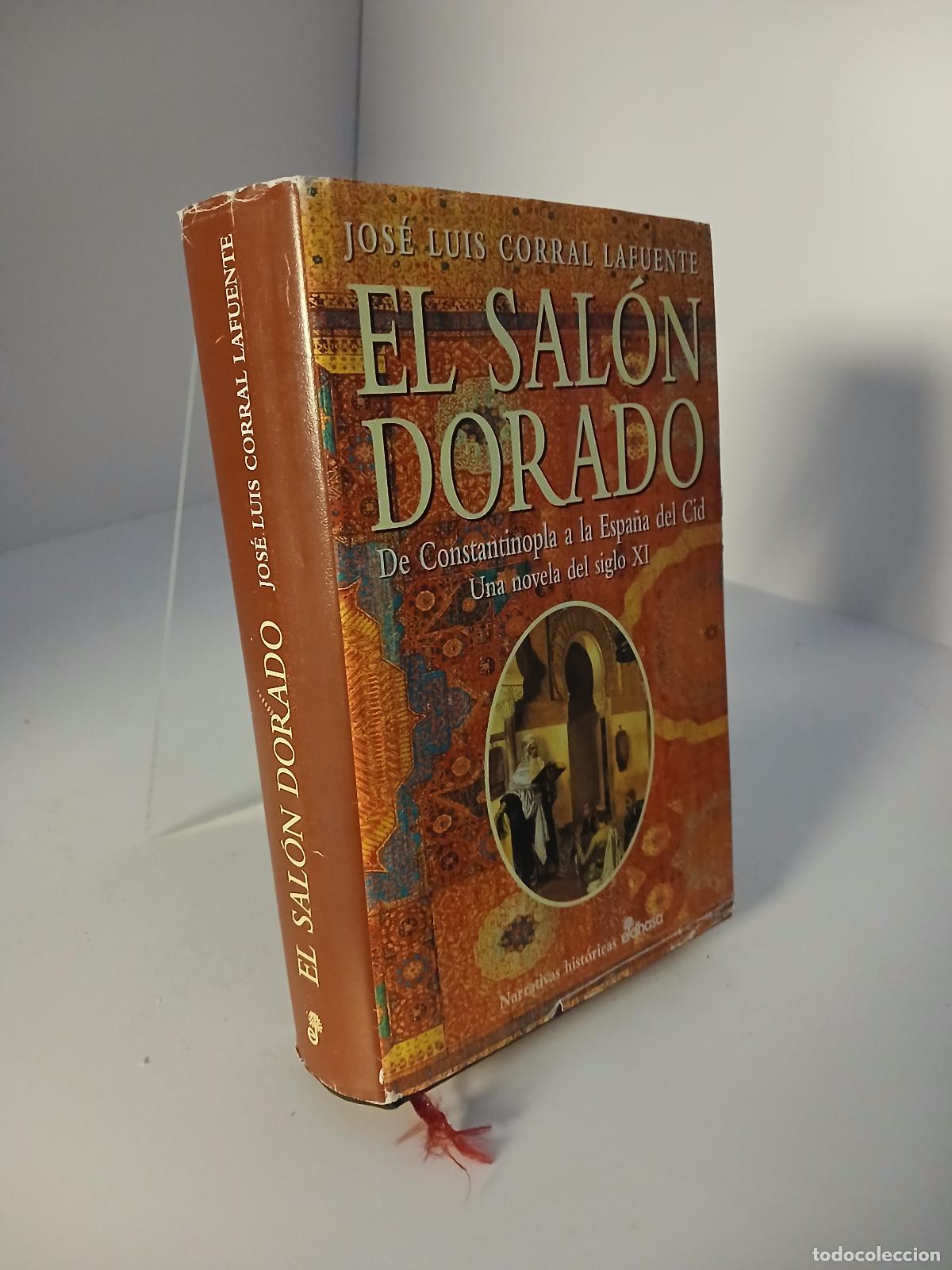 Libros de segunda mano: El sal&oacute;n dorado - Jos&eacute; Luis Corral