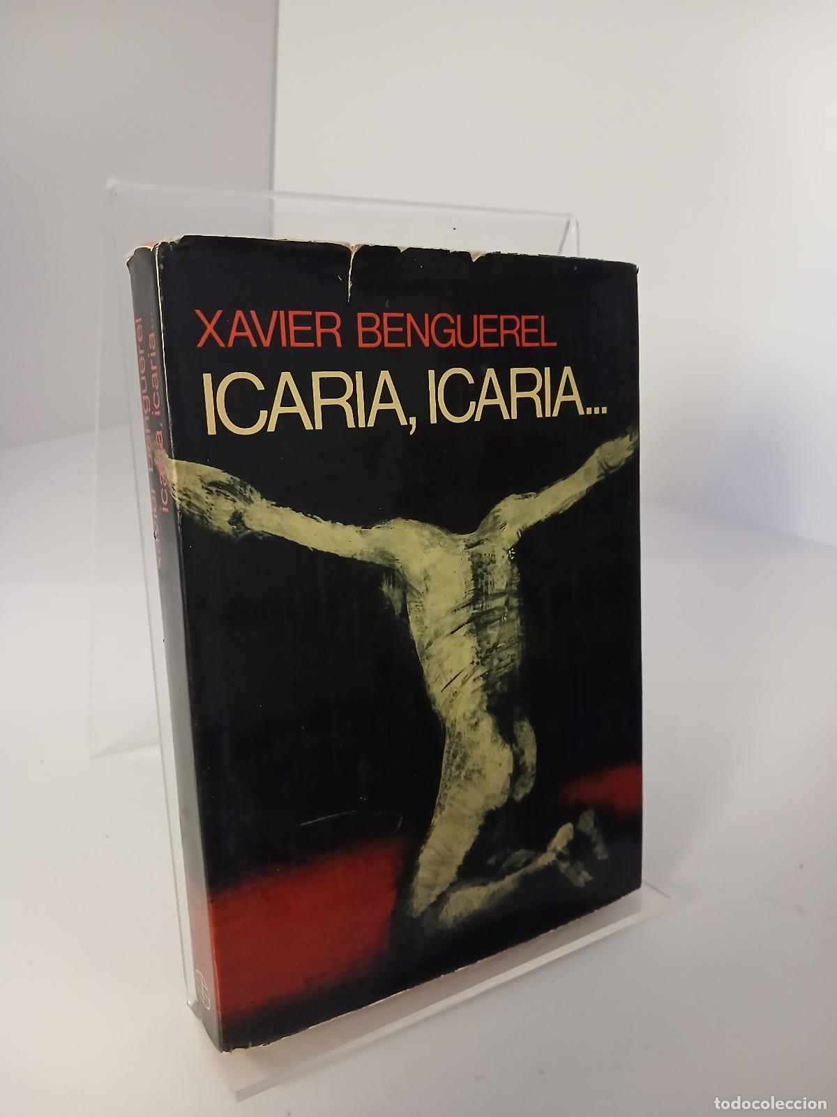 Libros de segunda mano: Icaria, Icaria... Premio Planeta 1874. - Xavier BENGUEREL