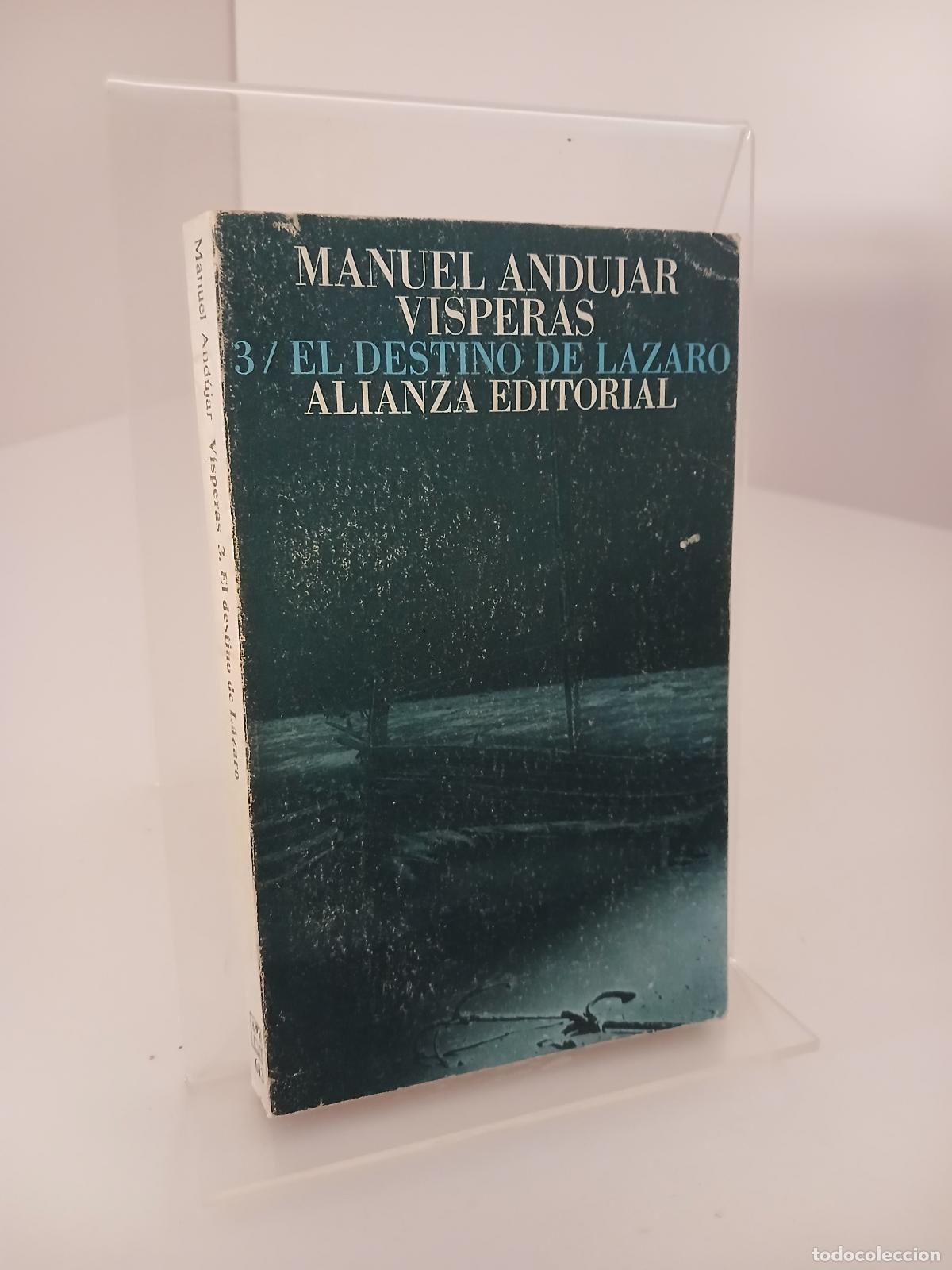 Libros de segunda mano: El destino de Lazaro - Manuel Andújar