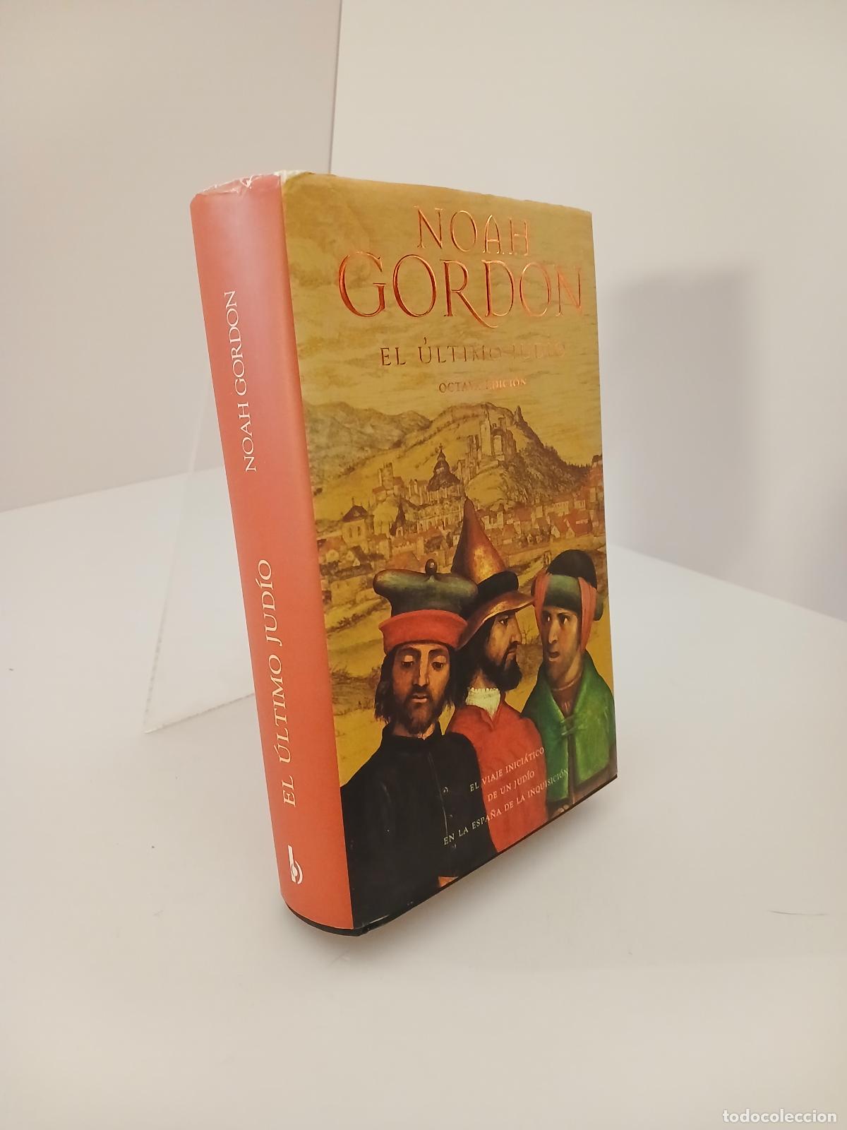 Libros de segunda mano: El &uacute;ltimo jud&iacute;o - Noah Gordon