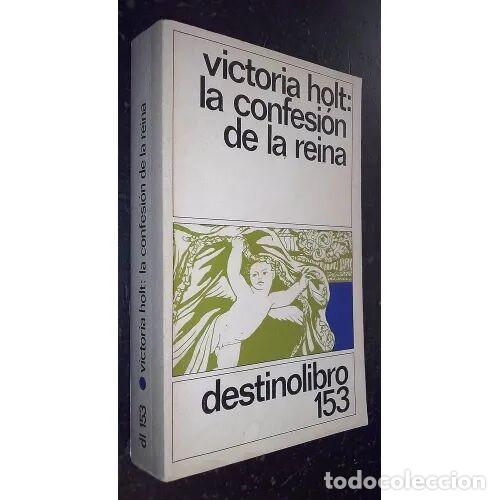 Libros de segunda mano: La Confesion de la Reina - Victoria Holt - Planeta - Destinolibro, 153