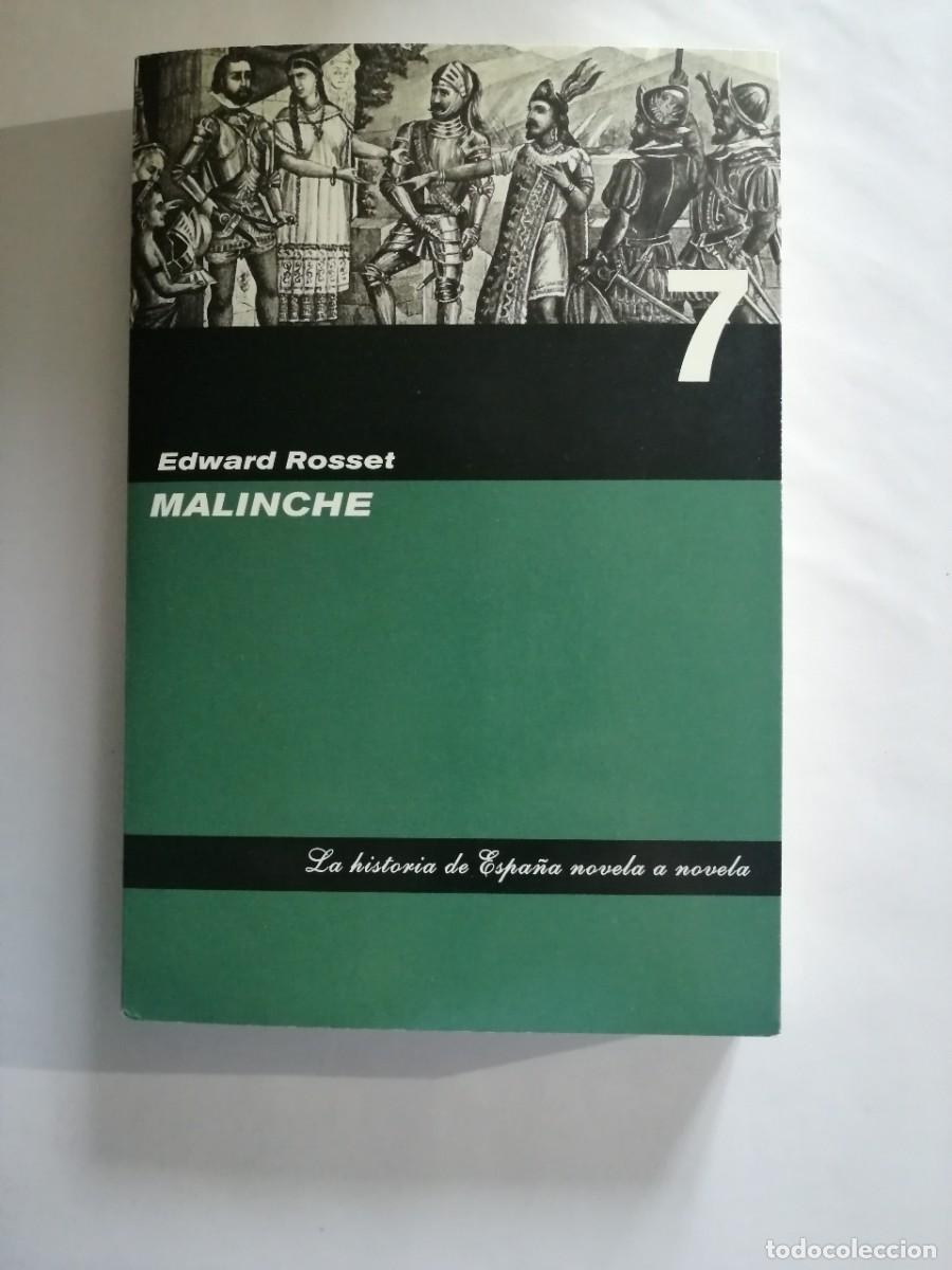 Libros de segunda mano: Malinche de Edward Rosset, publicada en 2006 por el diario ABC
