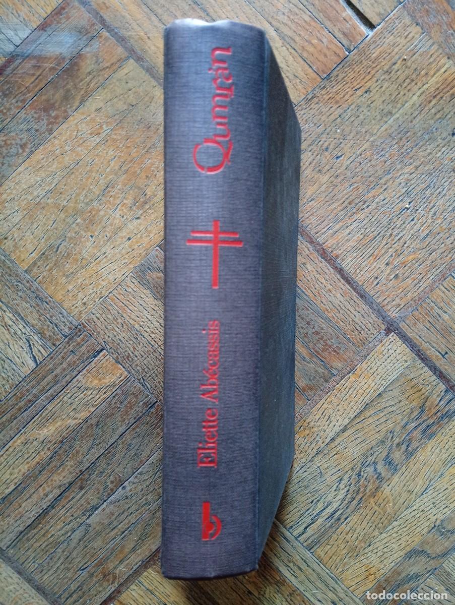 Libros de segunda mano: Eliette Ab&eacute;cassis. Qumr&aacute;n - Foto 2
