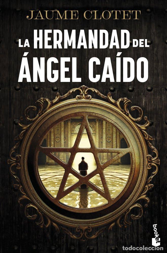 Second hand books: La Hermandad del &Aacute;ngel Ca&iacute;do: Premio Josep Pla 2024 (Novela)